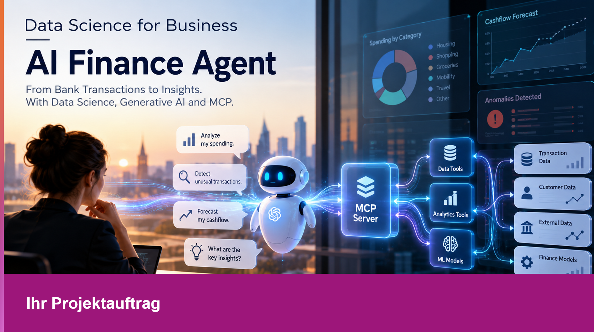Projektillustration AI Finance Agent: Eine Kundin stellt Finanzfragen; ein KI-Agent verbindet über MCP Analysewerkzeuge mit Finanzdaten.